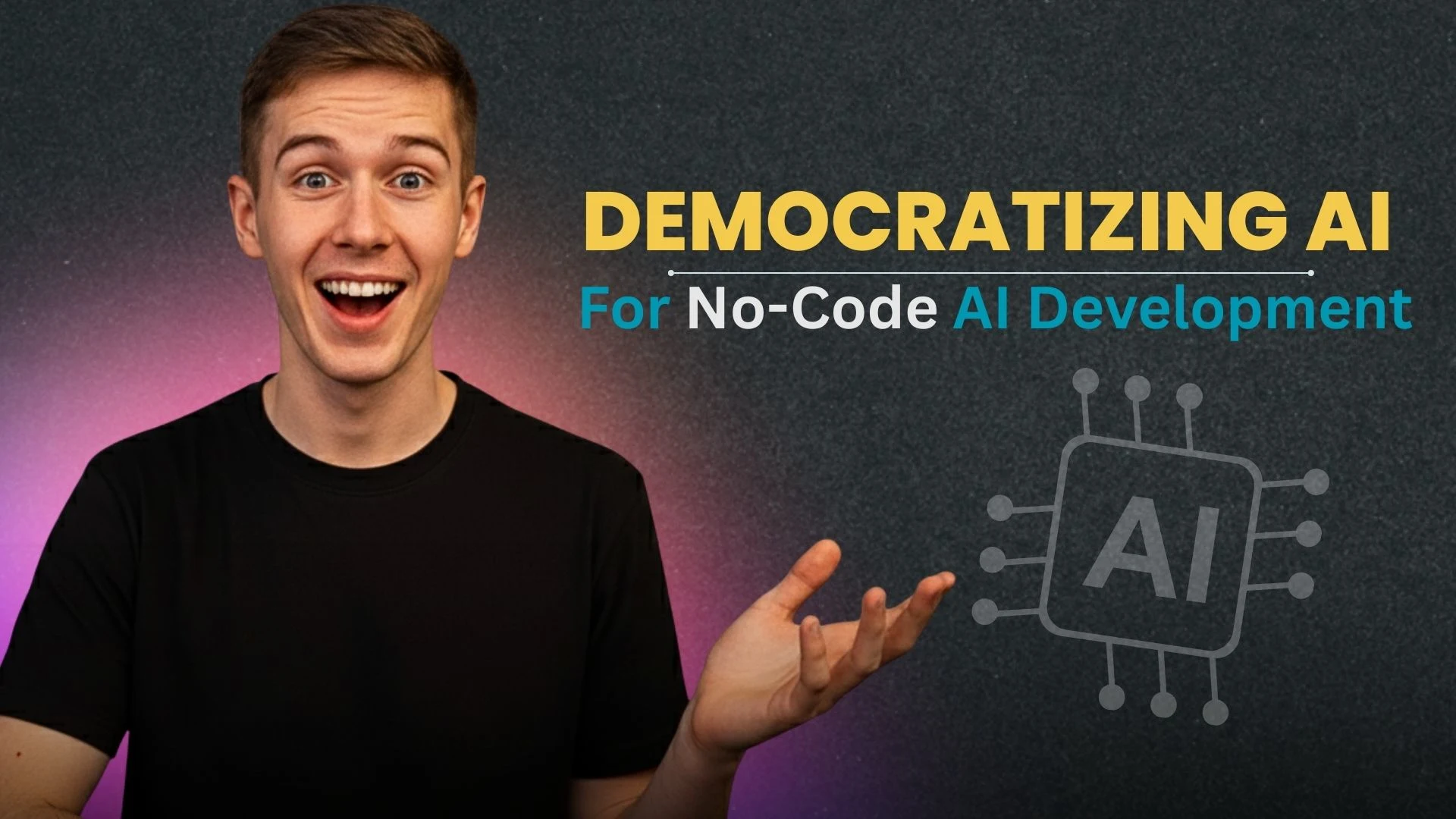 No-Code AI Development How Democratized AI Is Changing Who Can Build Software
