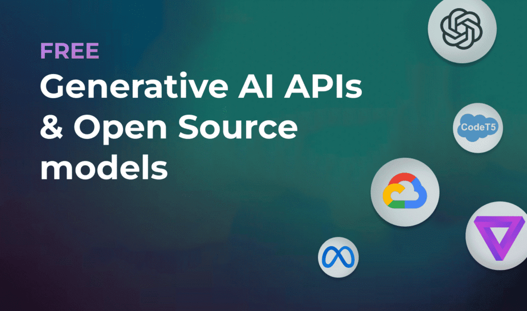Banner promoting free generative AI APIs and open source models.