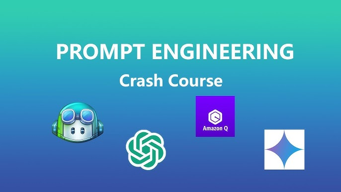 Prompt engineering crash course with AI tools.