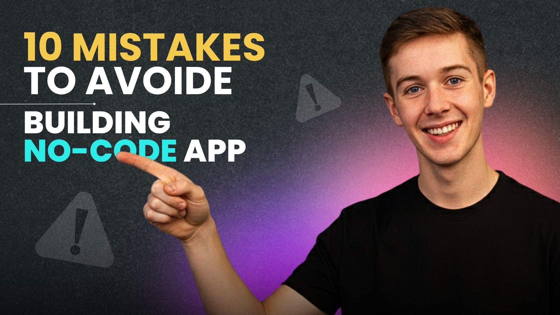 10 Critical Mistakes to Avoid When Building Your First No-Code App
