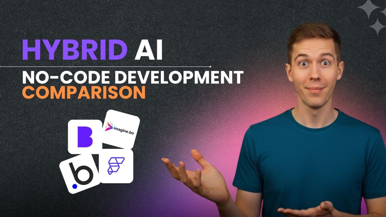 Hybrid AI No-Code Development Platforms: Full Comparison of Leading Tools