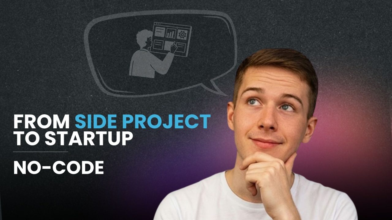 from side project to startup without code