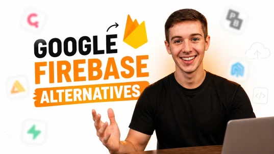 a person smiling and showing the best google firebase alternatives.